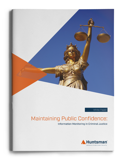 Maintaining Public Confidence - Information Monitoring in Criminal Justice Maintaining Public Confidence - Information Monitoring in Criminal Justice
