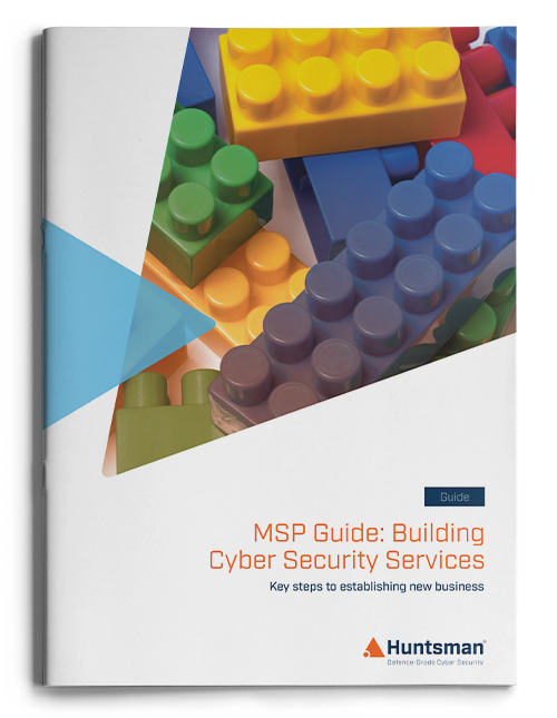 MSP Guide to Building Cyber Security Services MSP Guide to Building Cyber Security Services